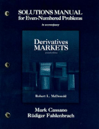 Solutions Manual for Even-Numbered Problems to Accompany Derivatives Markets