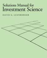 Solutions Manual for Investment Science