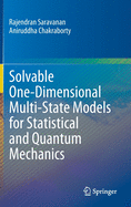 Solvable One-Dimensional Multi-State Models for Statistical and Quantum Mechanics