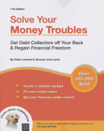 Solve Your Money Troubles: Get Debt Collectors Off Your Back & Regain Financial Freedom