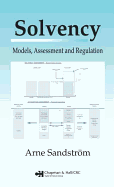 Solvency: Models, Assessment and Regulation