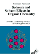 Solvents and Solvent Effects in Organic Chemistry, 2.Re