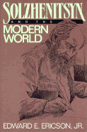 Solzhenitsyn & the Modern World
