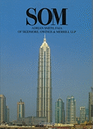 SOM: Adrian Smith Faia (Skidmore, Owings and Merrill)