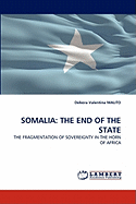 Somalia: The End of the State