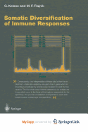 Somatic Diversification of Immune Responses