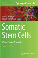 Somatic Stem Cells: Methods and Protocols