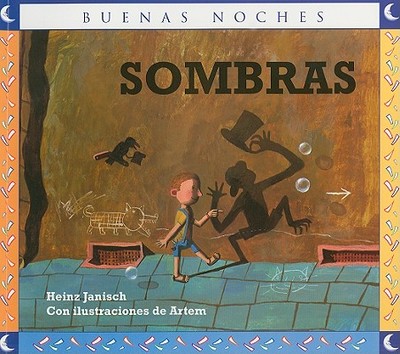 Sombras - Janisch, Heinz, and Artem (Illustrator)