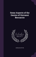 Some Aspects of the Genius of Giovanni Boccaccio