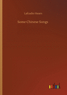 Some Chinese Songs