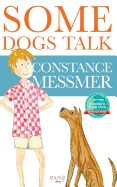 Some Dogs Talk