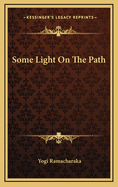 Some Light on the Path