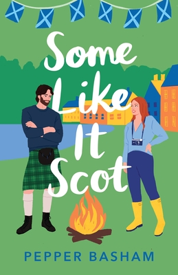 Some Like It Scot - Basham, Pepper