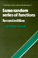 Some Random Series of Functions - Kahane, Jean-Pierre