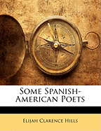 Some Spanish-American Poets