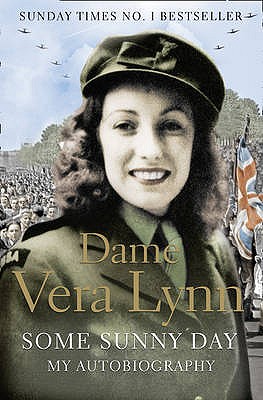 Some Sunny Day - Lynn, Dame Vera