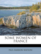 Some Women of France