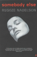 Somebody Else - Nadelson, Reggie