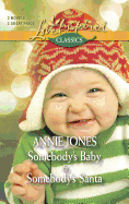 Somebody's Baby and Somebody's Santa: An Anthology