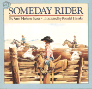 Someday Rider - Scott, Ann Herbert