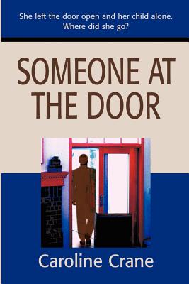 Someone at the Door - Crane, Caroline