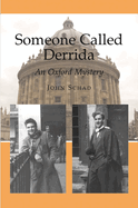 Someone Called Derrida: An Oxford Mystery