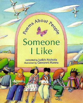 Someone I Like: Poems about People - Nicholls, Judith