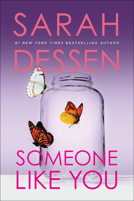 Someone Like You - Dessen, Sarah