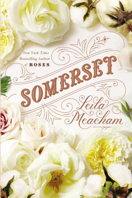 Somerset - Meacham, Leila, and Deberry, Teresa (Read by)