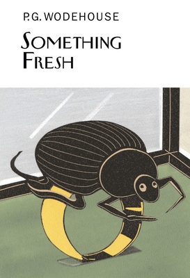 Something Fresh - Wodehouse, P G