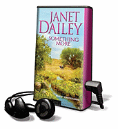 Something More - Dailey, Janet, and Raudman, Renee (Read by)