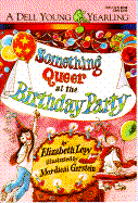Something Queer/Birthday Party