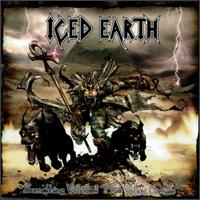 Something Wicked This Way Comes - Iced Earth