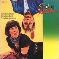 Something Wild - Original Soundtrack