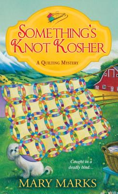 Something's Knot Kosher - Marks, Mary