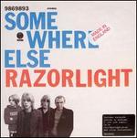 Somewhere Else, Pt. 1 - Razorlight