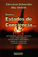 Somos Estados De Conciencia