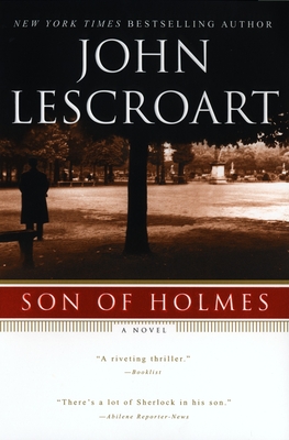 Son of Holmes - Lescroart, John