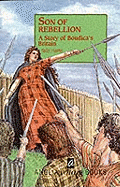 Son of Rebellion: A Story of Boudica's Britain