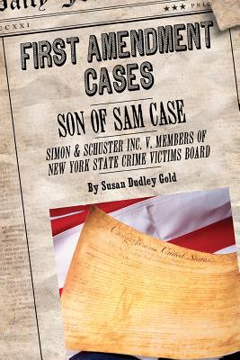 Son of Sam Case: Simon & Schuster Inc. V. Members of United States Crime Victims Board - Dudley Gold, Susan