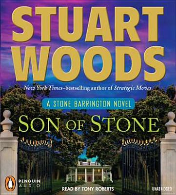 Son of Stone - Woods, Stuart, and Roberts, Tony (Read by)