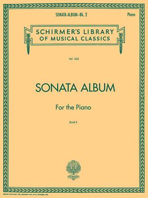 Sonata Album for the Piano - Book 2: Schirmer Library of Classics Volume 340 - Hal Leonard Corp (Creator), and Bulow, Von (Editor)