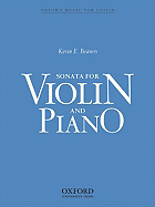 Sonata for Violin and Piano - Beavers, Kevin E (Composer)