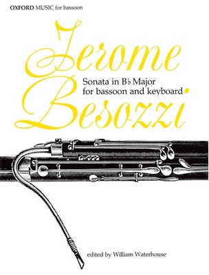 Sonata in B Flat Major - Besozzi, Jerome, and Waterhouse, William, Mr. (Editor)