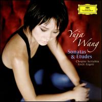 Sonatas & Etudes by Chopin, Scriabin, Liszt & Ligeti - Yuja Wang (piano)