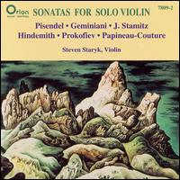 Sonatas for Solo Violin - Steven Staryk (violin)