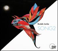 SONG 2 - Bodek Janke