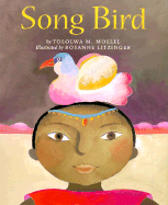 Song Bird - Mollel, Tololwa M
