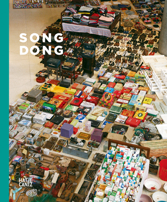 Song Dong - Dong, Song (Text by), and Boyi, Feng (Text by), and Lin, Leng (Text by)