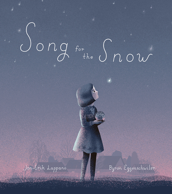 Song for the Snow - Lappano, Jon-Erik